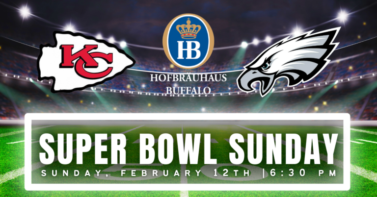 Super Bowl Watch Party Hofbr Uhaus Buffalo