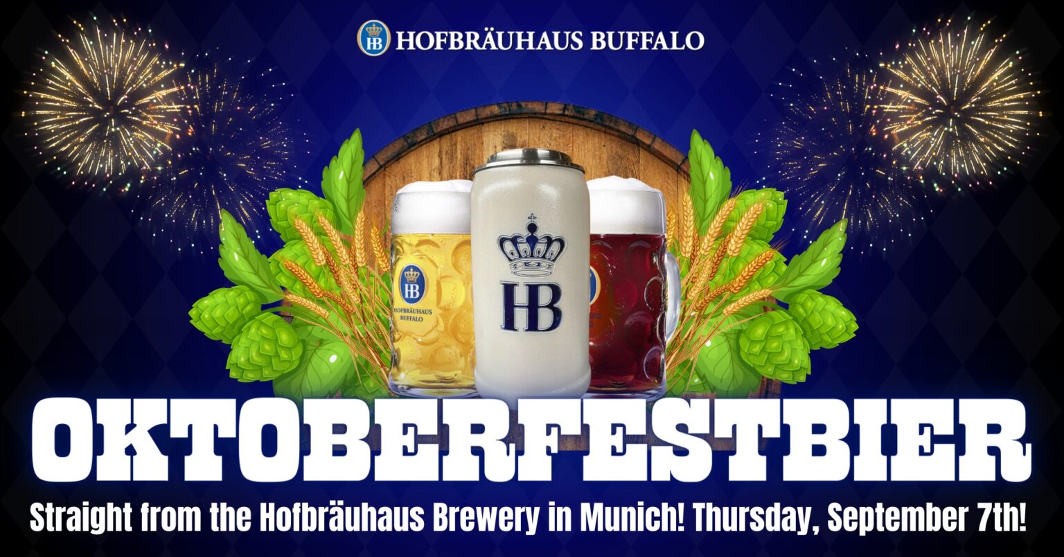 Oktoberfestbier Release Party at Hofbräuhaus Buffalo! - Hofbräuhaus Buffalo