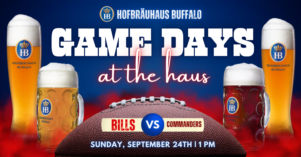 Game Days at The Haus: Buffalo Bills @ NY Jets - Hofbräuhaus Buffalo