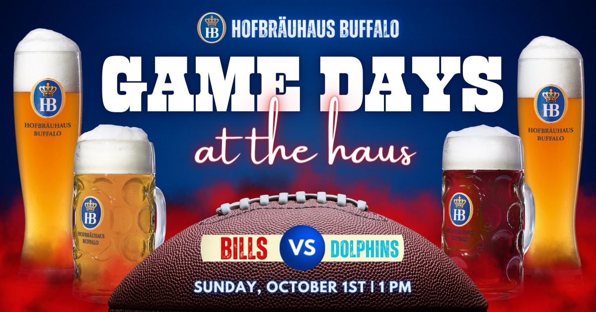 Game Days at The Haus: Buffalo Bills @ NY Jets - Hofbräuhaus Buffalo